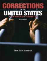 9780131027367-0131027360-Corrections in the United States: A Contemporary Perspective