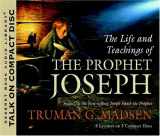 9781590382752-1590382757-The Life and Teachings of the Prophet Joseph