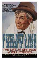 9780380768080-0380768089-Never Met a Man I Didn't Like: The Life and Writings of Will Rogers