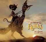 9781608870172-1608870170-The Ballad of Rango: The Art & Making of an Outlaw Film