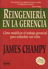 9789580431992-958043199X-Reingenieria En La Gerencia (Spanish Edition)