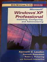 9780131441323-0131441329-Installing, Configuring, and Administering Microsoft Windows Xp Professional: Exam 70-270 (Prentice Hall Certification Series)