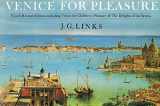 9781843681083-1843681080-Venice for Pleasure