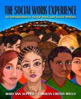 9780205569397-0205569390-The Social Work Experience: An Introduction to Social Work and Social Welfare (5th Edition)