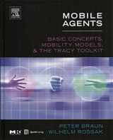 9781558608177-1558608176-Mobile Agents: Basic Concepts, Mobility Models, and the Tracy Toolkit