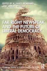 9781032566269-1032566264-Far-Right Newspeak and the Future of Liberal Democracy (Routledge Studies in Fascism and the Far Right)