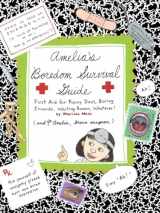 9781442483699-1442483695-Amelia's Boredom Survival Guide
