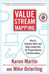 9780071828918-0071828915-Value Stream Mapping: How to Visualize Work and Align Leadership for Organizational Transformation