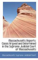 9780559378515-0559378513-Massachusetts Reports: Cases Argued and Determined in the Supreme Judicial Court of Massachusetts