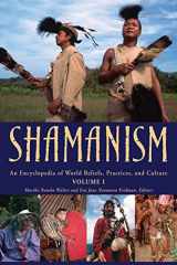 9781576076453-1576076458-Shamanism: An Encyclopedia of World Beliefs, Practices, and Culture (2 Volume Set)