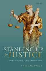 9780198863434-0198863438-Standing Up for Justice: The Challenges of Trying Atrocity Crimes