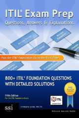 9780989470315-0989470318-ITIL Exam Prep Questions, Answers, & Explanations: 800+ ITIL Foundation Questions with Detailed Solutions