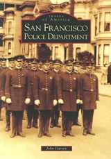 9780738528984-0738528986-San Francisco Police Department (Images of America)