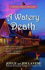 9781512391183-1512391182-A Watery Death (A Missing Pieces Mystery)