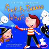 9781581179521-1581179529-Bendon Publishing Peek-A-Boooo Who? A Lift-The-Flap and Sound Book