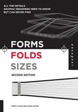 9781592534616-1592534619-Forms, Folds and Sizes, Second Edition: All the Details Graphic Designers Need to Know but Can Never Find