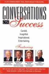 9781932863215-1932863214-Conversations On Success