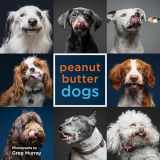 9781423646655-1423646657-Peanut Butter Dogs