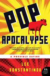 9780061715372-0061715379-Pop Apocalypse: A Possible Satire
