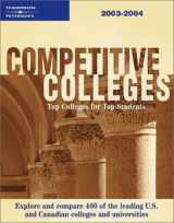 9780768911824-0768911826-Competitive Colleges 2003-2004
