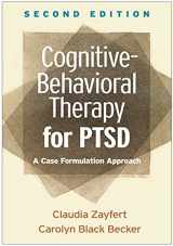 9781462541201-1462541208-Cognitive-Behavioral Therapy for PTSD: A Case Formulation Approach