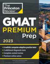 9780593450604-0593450604-Princeton Review GMAT Premium Prep, 2023: 6 Computer-Adaptive Practice Tests + Review & Techniques + Online Tools (Graduate School Test Preparation)