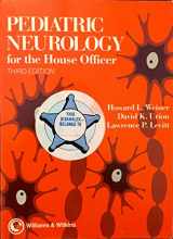 9780683089042-0683089048-Pediatric Neurology for the House Officer (Pediatric House Officer Series)
