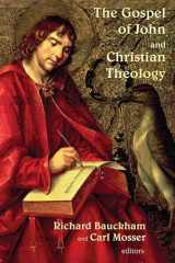 9780802827173-0802827179-The Gospel of John and Christian Theology