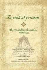 9781592218097-1592218091-Timbuktu Chronicles 1493-1599, Ta'rikh al Fattash