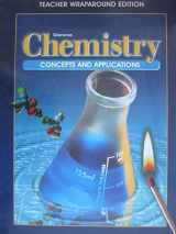 9780028282107-0028282108-Glencoe Chemistry: Concepts & Applications, Teacher Wraparound Edition