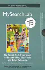 9780205828500-0205828507-MySearchLab with Pearson eText -- Standalone Access Card -- for The Social Work Experience (6th Edition) (Connecting Core Competencies)