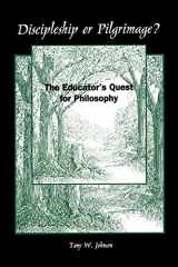 9780791425046-0791425045-Discipleship or Pilgrimage?: The Educator's Quest for Philosophy (Suny Series, Philosophy of Education) (Suny Series, the Philosophy of Education)