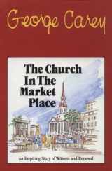 9780819215628-0819215627-The Church in the Market Place
