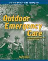 9780763711948-0763711942-Outdoor Emergency Care (Student Workbook)