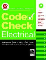 9781600853340-160085334X-Code Check Electrical: An Illustrated Guide to Wiring a Safe House