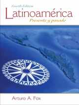 9780205794263-0205794262-Latinoamérica: Presente y pasado