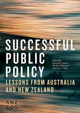 9781760462789-1760462780-Successful Public Policy: Lessons from Australia and New Zealand (Australia and New Zealand School of Government (ANZSOG))