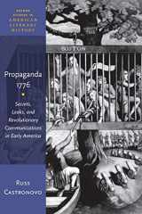 9780190677497-019067749X-Propaganda 1776: Secrets, Leaks, and Revolutionary Communications in Early America (Oxford Studies in American Literary History)