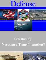 9781511432870-151143287X-Sea Basing: Necessary Transformation?