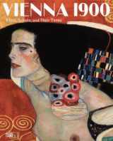 9783775726856-3775726853-Vienna 1900: Klimt, Schiele, and Their Times: A Total Work of Art