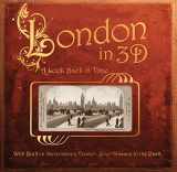 9780760347799-0760347794-London in 3D: A Look Back in Time: With Built-in Stereoscope Viewer-Your Glasses to the Past!