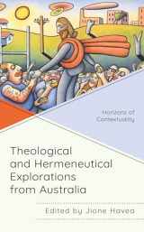 9781978703063-1978703066-Theological and Hermeneutical Explorations from Australia: Horizons of Contextuality (Decolonizing Theology)