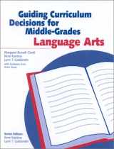 9780325004181-0325004188-Guiding Curriculum Decisions for Middle-Grades Language Arts