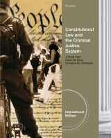 9781111356132-1111356130-Constitutional Law and the Criminal Justice System, International Edition