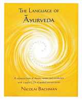 9781412069526-1412069521-Language of Ayurveda