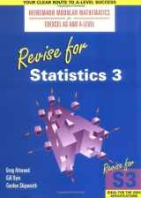 9780435511180-0435511181-Edexcel AS and A Level: Revise for Statistics 3 (Heinemann Modular Mathematics)