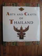 9780811810265-0811810267-Arts And Crafts of Thailand