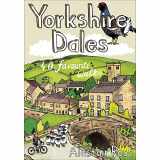 9781907025549-1907025545-Yorkshire Dales 40 Favourite Walks