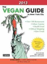 9780978813277-0978813278-The Vegan Guide to New York City 2013