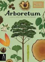 9781536235012-1536235016-Arboretum: Welcome to the Museum